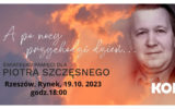 Światełko pamięci dla Piotra SzczęsnegoRzeszów, Rynek, 19.10.2023.